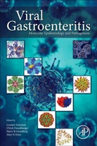 Ulrich Desselberger, Ulrich (Department of Medicine Desselberger, Desselberger Ulrich, Mary K Estes, Mary K (Molecular Virology and Microbiology Estes, Mary K. Estes... - Viral Gastroenteritis