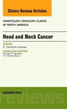 Alexander Colevas, Alexander (Stanford Cancer Institute) Colevas, Colevas Alexander - Head and Neck Cancer, An Issue of Hematology/Oncology Clinics of North America