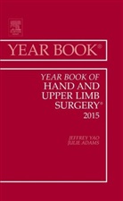 Jeffrey Yao, Jeffrey (Stanford University) Yao, Yao Jeffrey - Year Book of Hand and Upper Limb Surgery 2015