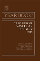 David L Gillespie, David L. Gillespie, David L. (Southcoast Healthcare System) Gillespie, Gillespie David L. - Year Book of Vascular Surgery 2015