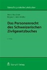Regina E Aebi-Müller, Regina E. Aebi-Müller, Hein Hausheer, Heinz Hausheer - Das Personenrecht des Schweizerischen Zivilgesetzbuches