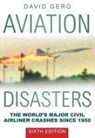 David Gero - Aviation Disasters