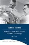 Matthew G. Fearon, Frederick B. House, John Lewis, John M. Lewis, W. Paul Menzel, Hans Moosmuller... - Verner Suomi – The Life and Work of the Founder of Satellite Meteorology