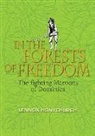 Lennox Honychurch, Honychurch Lennox - In the Forests of Freedom