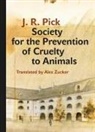 J R Pick, J. R. Pick - Society for the Prevention of Cruelty to Animals
