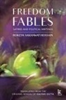 Kalyani Dutta - Freedom Fables: Satire and Politics in Rokeya Sakhawat Hossain's Writings