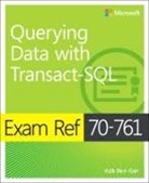 Itzik Ben-Gan - Exam Ref 70-761 Querying Data with Transact-SQL