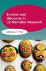 Matthew T Prior, Matthew T. Prior - Emotion and Discourse in L2 Narrative Research