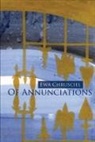 Ewa Chrusciel - OF ANNUNCIATIONS