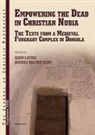 A. Lajtar, Adam Lajtar, Jacques van der Vliet, J van der Vliet, J. Van Der Vliet, Jacques van der Vliet - Empowering the Dead in Christian Nubia