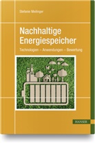 Stefanie Meilinger - Nachhaltige Energiespeicher