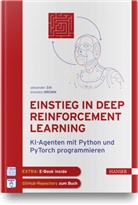 Brandon Brown, Alexande Zai, Alexander Zai - Einstieg in Deep Reinforcement Learning