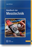 Jör Hoffmann, Jörg Hoffmann - Handbuch der Messtechnik