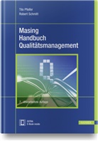 Til Pfeifer, Tilo Pfeifer, Schmitt, Schmitt, Robert Schmitt - Masing Handbuch Qualitätsmanagement