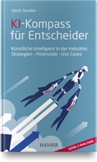 Ulrich Sendler - KI-Kompass für Entscheider