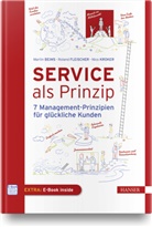 Marti Beims, Martin Beims, Rolan Fleischer, Roland Fleischer, Nico Kroker - Service als Prinzip