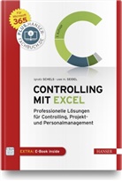 Ignat Schels, Ignatz Schels, Uwe M Seidel, Uwe M. Seidel - Excel im Controlling
