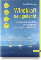 Daniel Hautmann - Windkraft neu gedacht