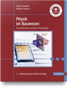 Wilfried Heimke, Rhen Krawietz, Rhena Krawietz - Physik im Bauwesen