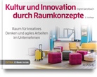 Ingrid Gerstbach - Raum für kreatives Denken und agiles Arbeiten im Unternehmen