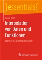 Guido Walz - Interpolation von Daten und Funktionen