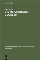Kurt Hetzer - Die Reichenauer Glossen