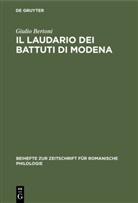Giulio Bertoni - Il laudario dei battuti di Modena