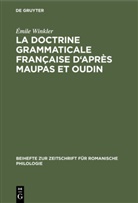 Émile Winkler - La doctrine grammaticale française d'après Maupas et Oudin