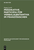 Eugen Lerch - Prädikative Participia für Verbalsubstantiva im Französischen