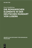 Ernst Gamillscheg, Erns Hoepffner, Ernst Hoepffner - Die romanischen Elemente in der deutschen Mundart von Lusern
