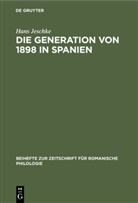 Hans Jeschke, Alfon Hilka, Alfons Hilka - Die Generation von 1898 in Spanien