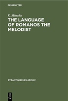 K Mitsakis, K. Mitsakis - The Language of Romanos the Melodist