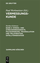Eberhard Baumann, Heribert Kahmen, Paul Werkmeister - Vermessungskunde - Band 2: Winkel- und Streckenmeßgeräte, Polygonierung, Triangulation und Trilateration, Satellitengeodäsie