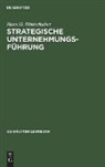 Hans H Hinterhuber, Hans H. Hinterhuber - Strategische Unternehmungsführung