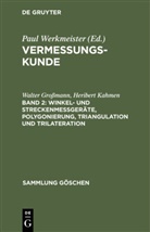 Eberhard Baumann, Walte Grossmann, Walter Großmann, Heribert Kahmen, Paul Werkmeister - Vermessungskunde - Band 2: Winkel- und Streckenmeßgeräte, Polygonierung, Triangulation und Trilateration