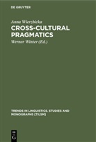 Anna Wierzbicka, Werne Winter, Werner Winter - Cross-Cultural Pragmatics