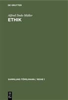 Alfred Dedo Müller - Ethik