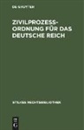 Degruyter - Zivilprozeßordnung für das Deutsche Reich