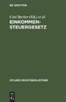 Car Becher, Carl Becher, H Strautz, Fritz H. Strautz - Einkommensteuergesetz