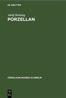 Adolf Brüning, Schnorr v Carlsfeld, L Schnorr v Carlsfeld, L. Schnorr v. Carlsfeld - Porzellan