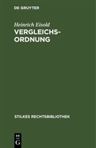 Heinrich Eifold, Heinrich Eisold - Vergleichs-Ordnung