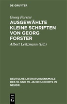 Georg Forster, Alber Leitzmann, Albert Leitzmann - Ausgewählte kleine Schriften von Georg Forster