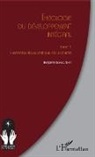 Benjamin Sombel Sarr - Théologie du développement intégral Tome 1