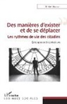 Michel Bonnet - Des manières d'exister et de se déplacer