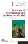 Laurence Grandchamp, Rolan Pfefferkorn, Roland Pfefferkorn - Résistances et émancipation des femmes du Sud