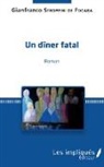 Gianfranco Stroppini de Focara - Un dîner fatal