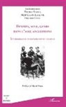 Florenc Binard, Florence Binard, Mar Calvini-Lefebvre, Marc Calvini-Lefebvre, Guy Leduc, Guyonne Leduc - Femmes, sexe, genre dans l'aire anglophone