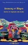 Magu BUSSONNIERE, Maguy Bussonniere, Geneviève Hocquard - Amancay et Wayra