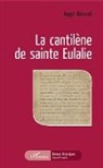 Roger Bevand - La cantilène de sainte Eulalie