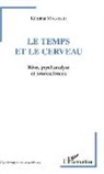 Keramat Movallali - Le temps et le cerveau